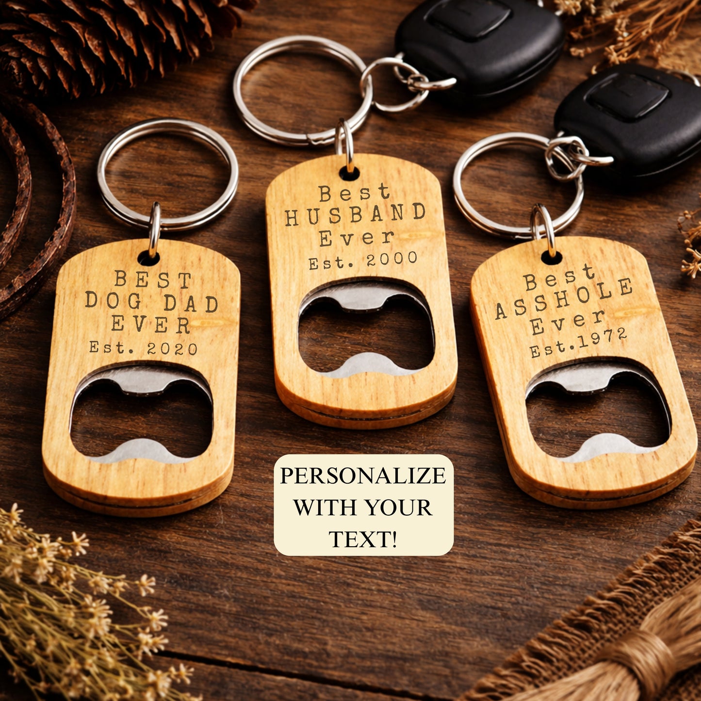 Personalized Wooden Bottle Opener Keychain – Custom Engraved Gift for Dad, Husband, Boyfriend | Funny & Sentimental