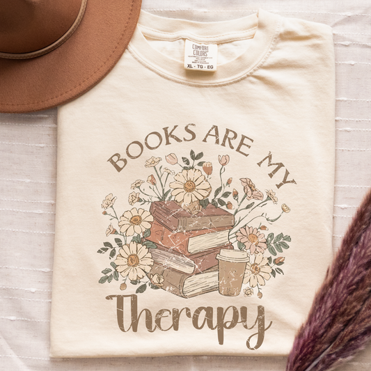 Books Are My Therapy Shirt – Book Lover Tee – Comfort Colors 1717 Ivory